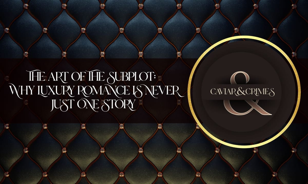 Art of the subplot hero image caviar and crimes